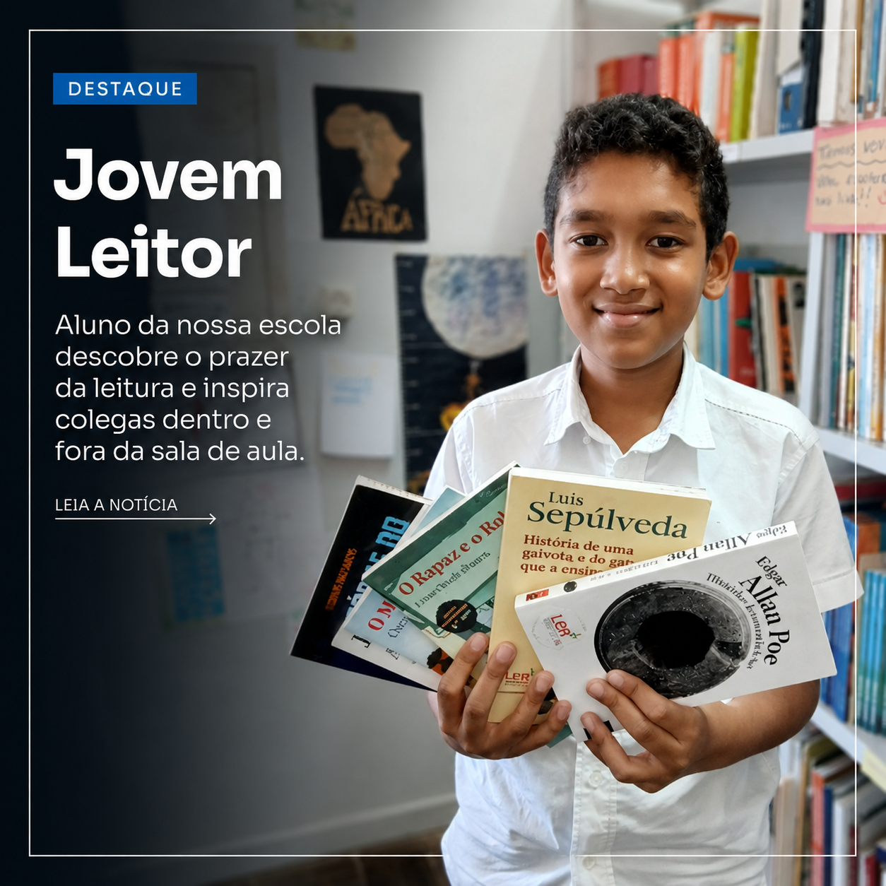 Jovem leitor inspira colaboradores na escola